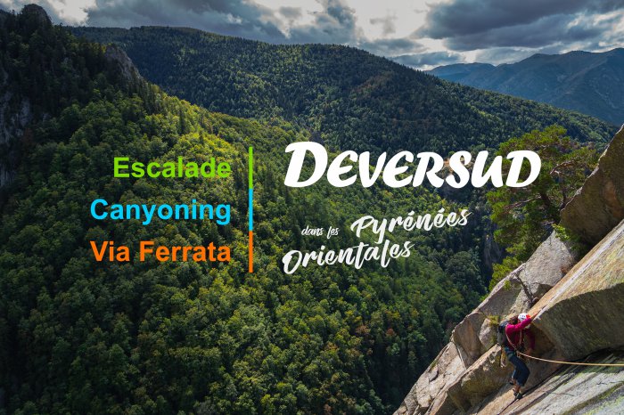 Escalade, canyoning et via-ferrata dans les Pyrénées-Orientales
